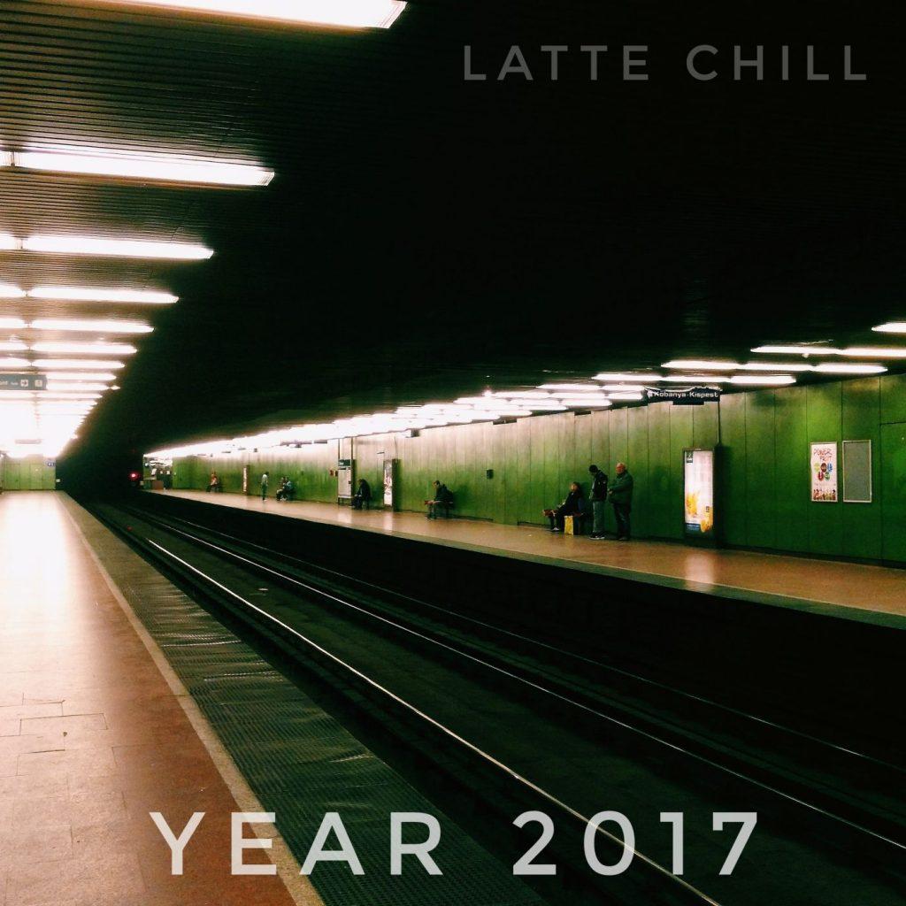 Year 2017 chill beats album by Latte Chill