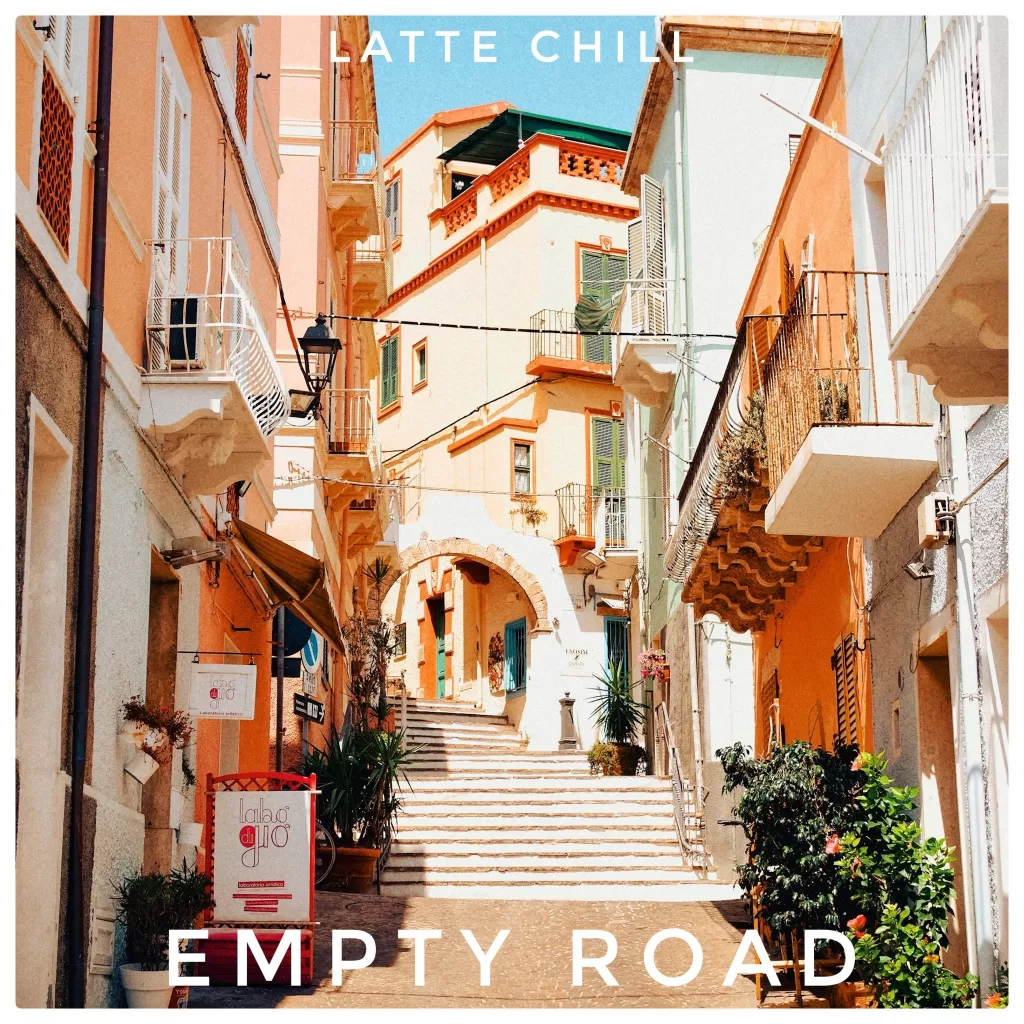 Empty Road - Latte Chill