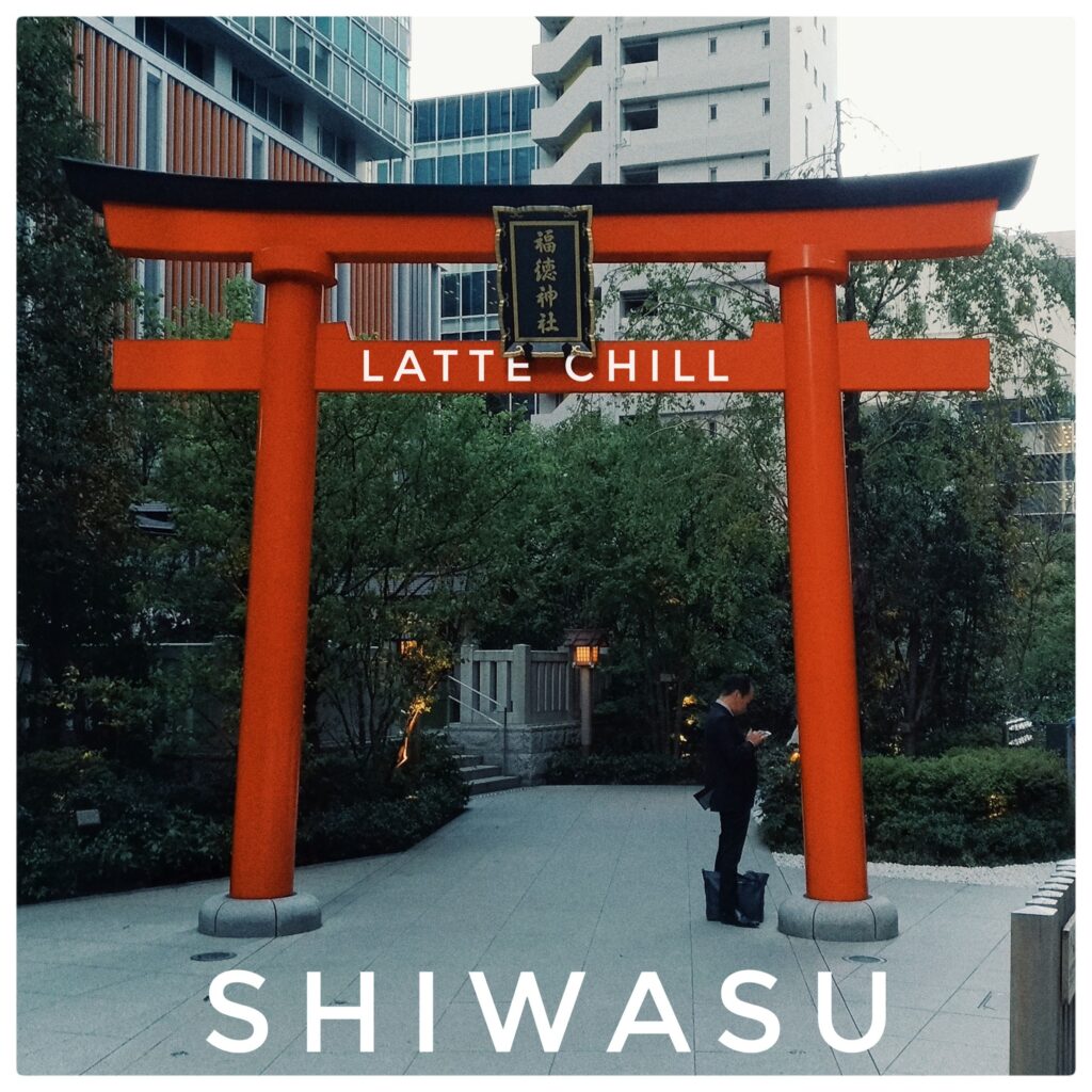shiwasu single Latte Chill